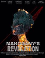 Watch Mahogany\'s Revelation (Short 2021) M4ufree
