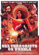 Watch Sex Terrorists on Wheels M4ufree