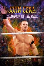 Watch John Cena: Champion of the Ring M4ufree