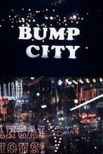 Watch Bump City M4ufree