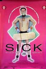 Watch Sick: The Life & Death of Bob Flanagan, Supermasochist M4ufree
