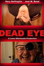 Watch Dead Eye M4ufree