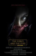 Watch Star Wars: The Force and the Fury (Short 2017) M4ufree