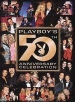 Watch Playboy\'s 50th Anniversary Celebration (TV Special 2003) M4ufree