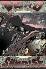 Watch Dead Sunrise M4ufree