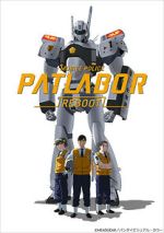 Watch Mobile Police Patlabor Reboot (Short 2016) M4ufree