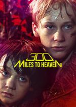 Watch 300 Miles to Heaven M4ufree