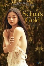 Watch Selina\'s Gold M4ufree