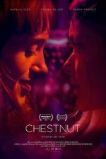 Watch Chestnut M4ufree