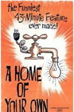Watch A Home of Your Own M4ufree