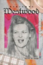 Watch Vivienne Westwood: God Save The Queen M4ufree