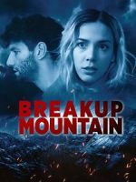Watch Breakup Mountain M4ufree