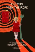 Watch The Girl with the Fork M4ufree