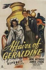 Watch Affairs of Geraldine M4ufree