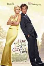 Watch How to Lose a Guy in 10 Days M4ufree