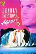Watch Deadly Intentions... Again? M4ufree