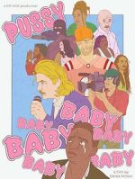 Watch Pussybaby (Short 2023) M4ufree
