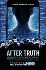 Watch After Truth: Disinformation and the Cost of Fake News M4ufree