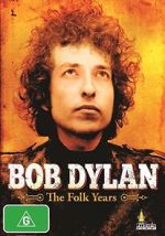 Watch Rock Milestones: Bob Dylan - The Folk Years M4ufree