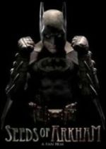 Watch Seeds of Arkham M4ufree