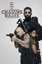 Watch Chasing Raine M4ufree