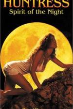 Watch Huntress Spirit of the Night M4ufree