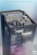 Watch A Reel Heist M4ufree