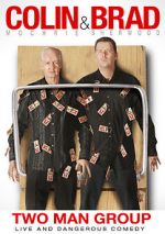 Watch Colin & Brad: Two Man Group M4ufree