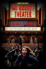 Watch No Budget Theater Double Feature M4ufree