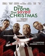 Watch The Drone that Saved Christmas M4ufree