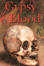 Watch True Stories Gypsy Blood M4ufree