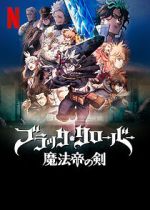 Watch Black Clover: Sword of the Wizard King M4ufree