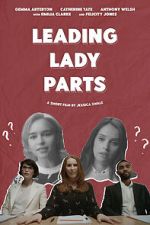 Watch Leading Lady Parts (TV Short 2018) M4ufree