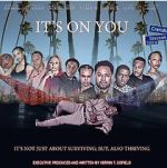 Watch It's on You M4ufree