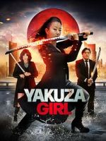 Watch Yakuza Girl M4ufree