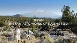 Watch Telos: The Fantastic World of Eugene Tssui M4ufree