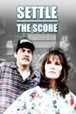 Watch Settle the Score M4ufree