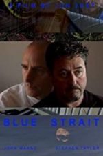 Watch Blue Strait M4ufree