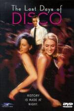 Watch The Last Days of Disco M4ufree