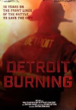 Watch Detroit Burning M4ufree