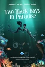 Watch Two Black Boys in Paradise (Short 2025) M4ufree