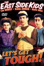 Watch Let's Get Tough M4ufree