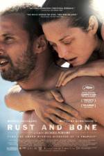 Watch Rust and Bone M4ufree