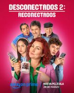 Watch Desconectados 2: Reconectados M4ufree
