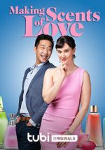 Watch Making Scents of Love M4ufree