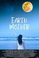 Watch Earth Mother M4ufree