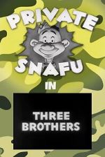 Watch Three Brothers (Short 1944) M4ufree