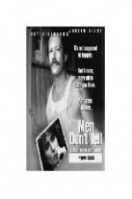 Watch Men Don't Tell M4ufree