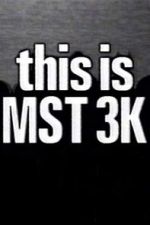 Watch This Is MST3K M4ufree