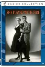Watch She Played with Fire M4ufree